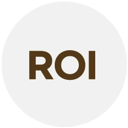 Quick return on investment